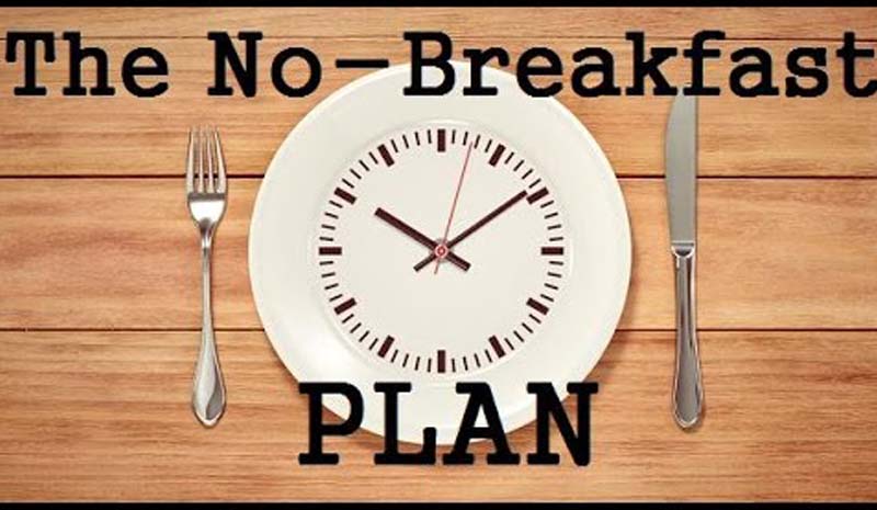 The No Breakfast Plan
